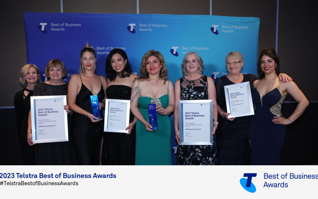 FBW Gyanecology Plus honoured at the Telstra Best of Business SA Awards